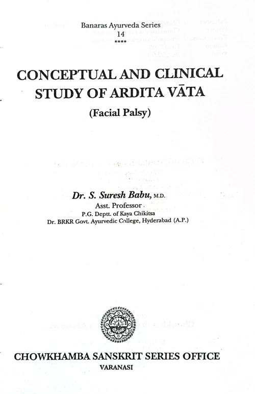 Conceptual And Clinical Study of Ardita Vata ( Facial Palsy)